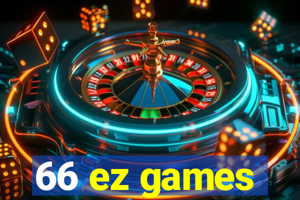 66 ez games